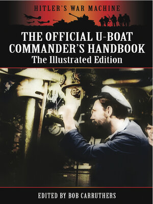 cover image of The Official U-Boat Commanders Handbook